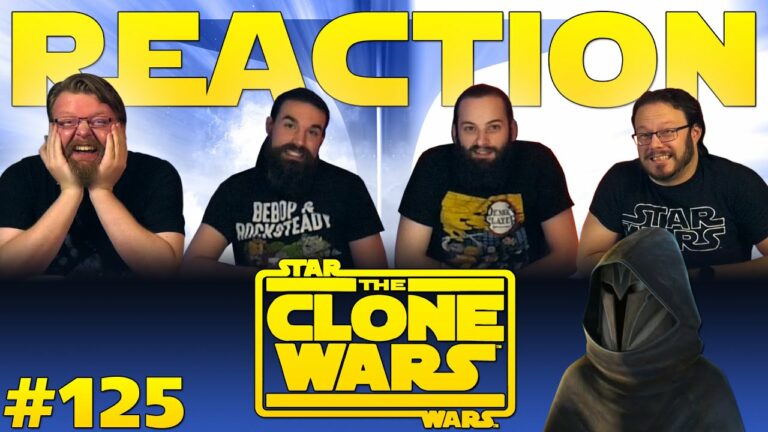 Star Wars: The Clone Wars 125 Reaction