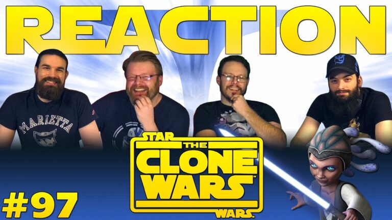 Star Wars: The Clone Wars 97 Reaction