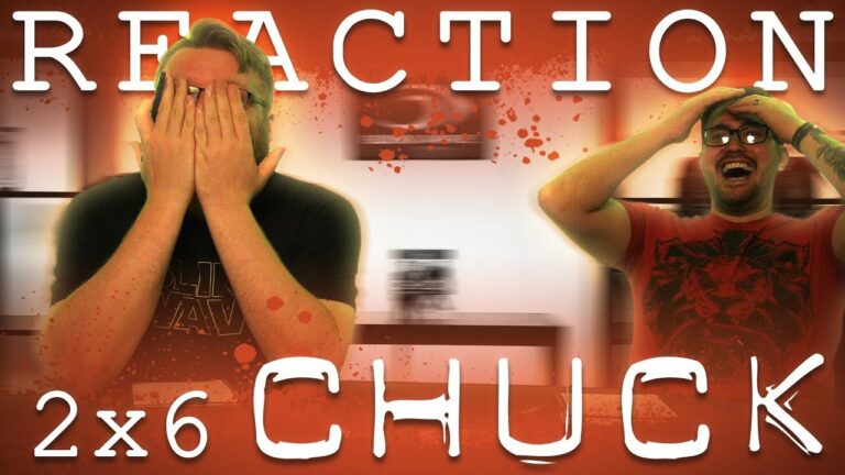 Chuck 2x6 Reaction