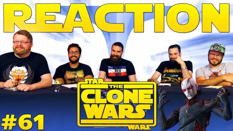 Star Wars: The Clone Wars #61 Reaction