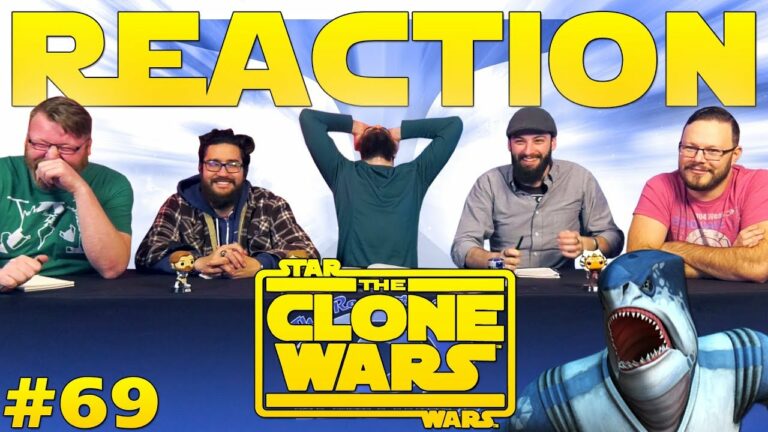 Star Wars: The Clone Wars 69 Reaction