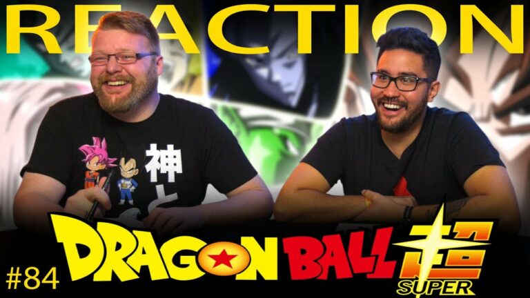 Dragon Ball Super 84 Reaction