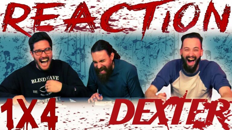 Dexter 1x4 Reaction