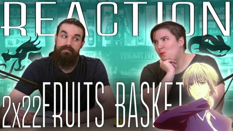 Fruits Basket 2x22 Reaction