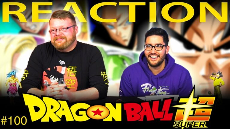 Dragon Ball Super 100 Reaction