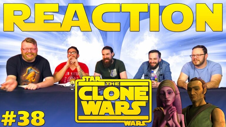 Star Wars: The Clone Wars #38 Reaction