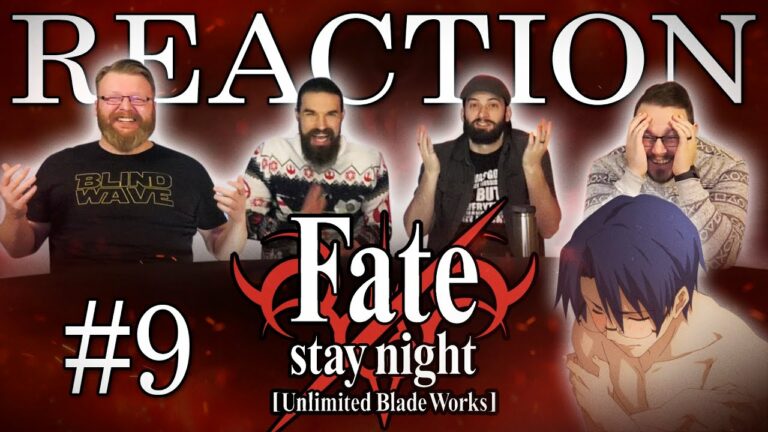 Fate/stay night: Unlimited Blade Works 09 Reaction