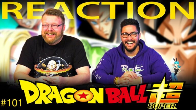 Dragon Ball Super 101 Reaction