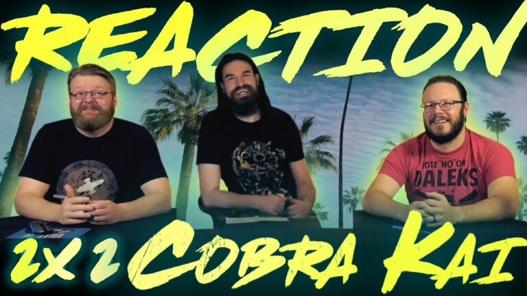 Cobra Kai 2x2 Reaction