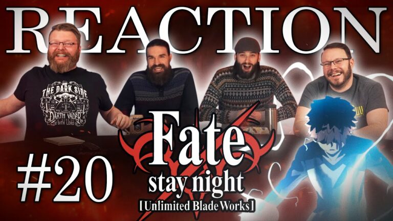 Fate/stay night: Unlimited Blade Works 20 Reaction