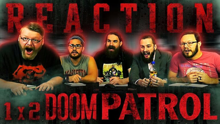 Doom Patrol 1x2 Reaction