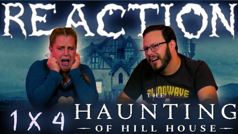 The Haunting of Hill House 1x4 Reaction