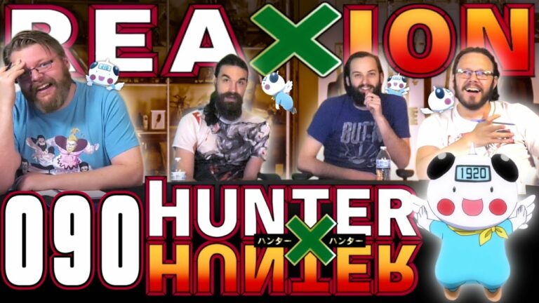 Hunter x Hunter 90 Reaction