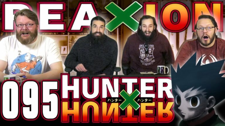Hunter x Hunter 95 Reaction