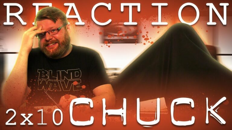 Chuck 2x10 Reaction