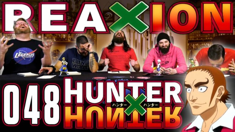 Hunter x Hunter 48 Reaction