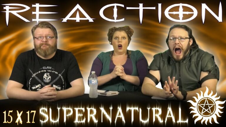 Supernatural 15x17 Reaction