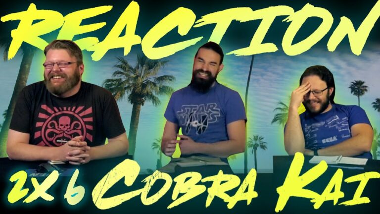 Cobra Kai 2x6 Reaction