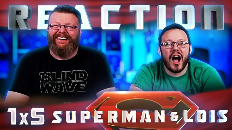 Superman and Lois 1x5 Reaction
