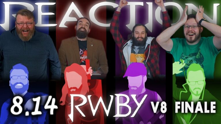 RWBY 8x14 Reaction
