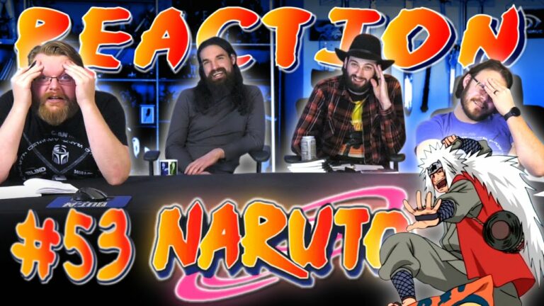 Naruto 53 Reaction