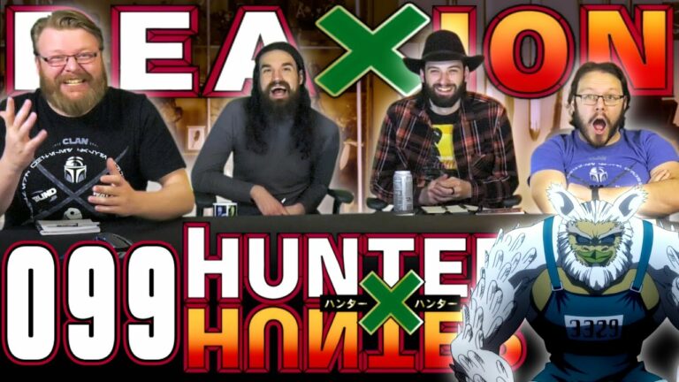 Hunter x Hunter 99 Reaction