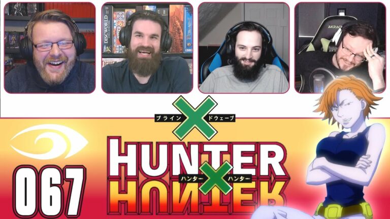 Hunter x Hunter 67 Reaction