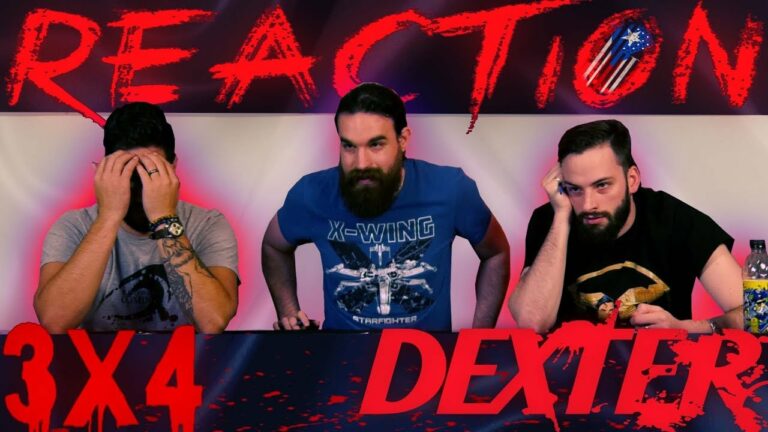 Dexter 3x4 Reaction