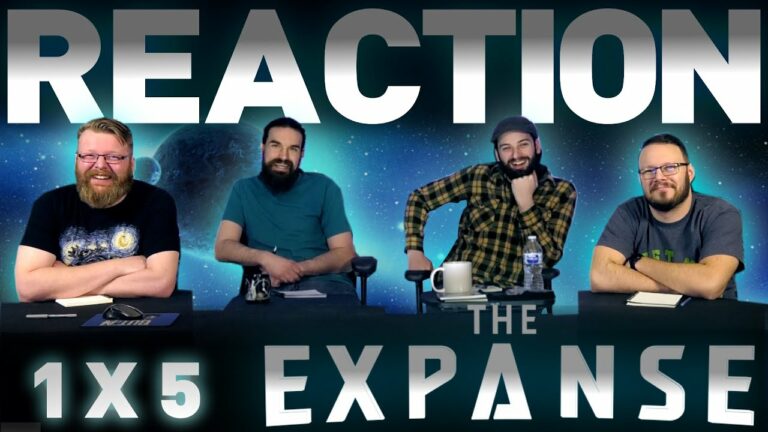 The Expanse 1x5 Reaction