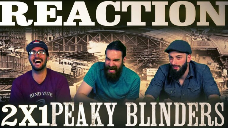 Peaky Blinders 2x1 Reaction