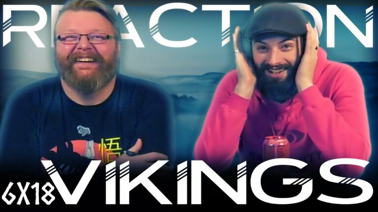 Vikings 6x18 Reaction