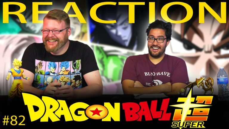 Dragon Ball Super 82 Reaction