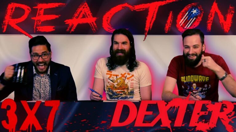 Dexter 3x7 Reaction