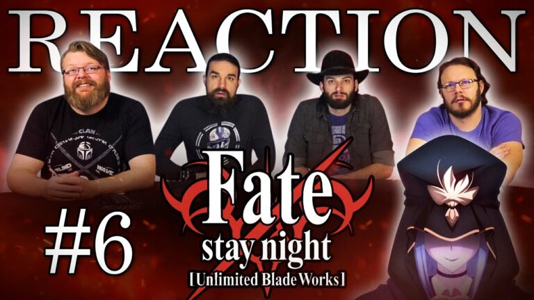 Fate/stay night: Unlimited Blade Works 06 Reaction