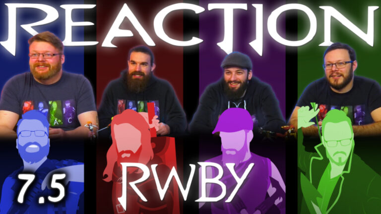RWBY 7x5 Reaction