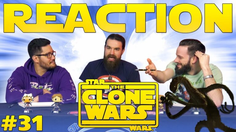 Star Wars: The Clone Wars #31 Reaction