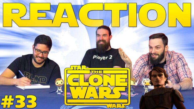Star Wars: The Clone Wars #33 Reaction