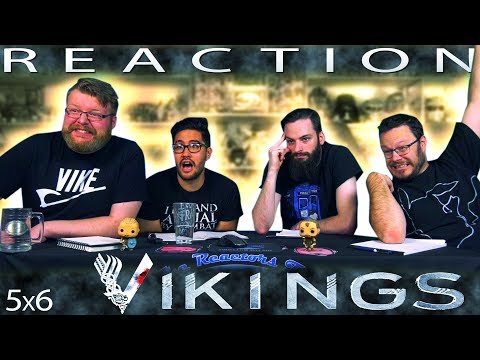 Vikings 5x6 REACTION!!