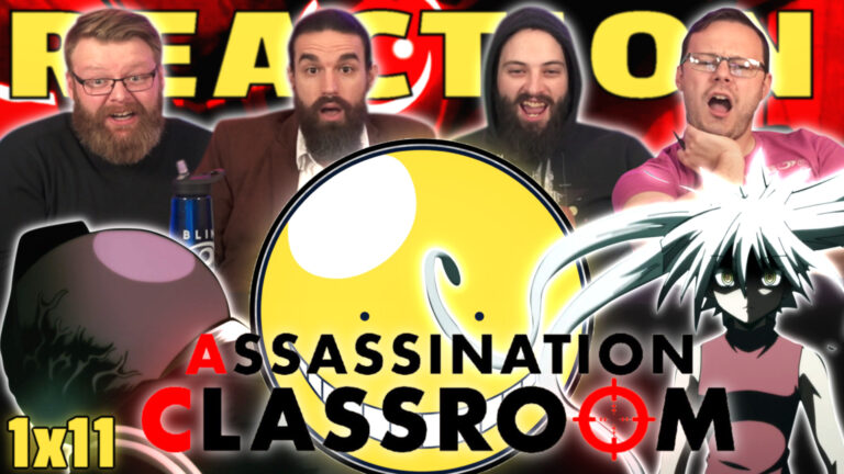 Assassination Classroom 1×11 Reaction