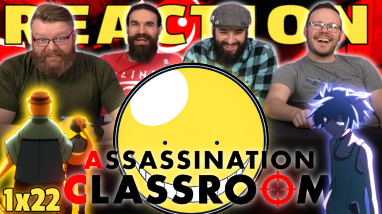Assassination Classroom 1x22 Reaction