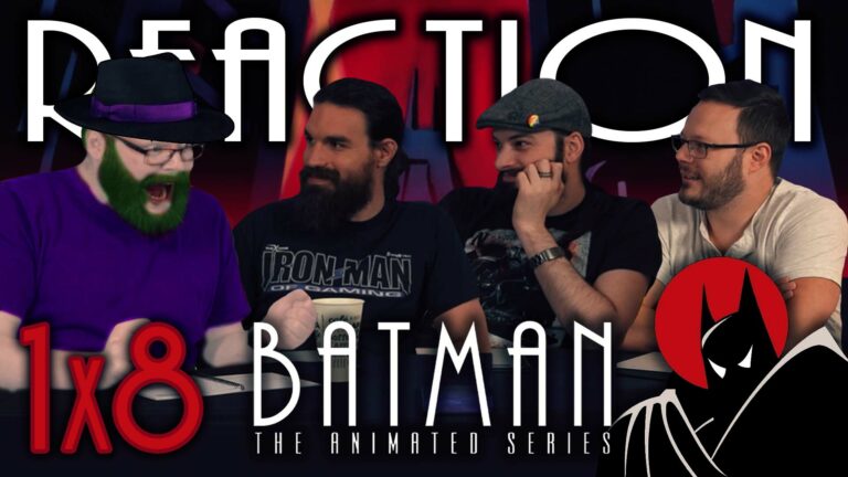 Batman: The Animated Series 1x8 Reaction