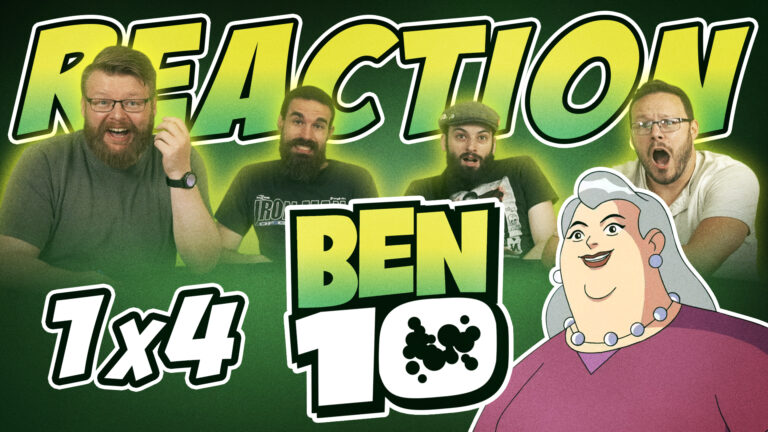 Ben 10 1x4 Reaction