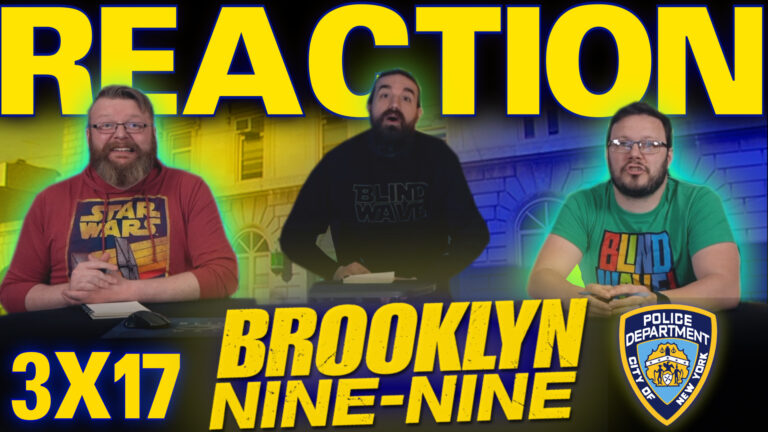 Brooklyn Nine-Nine 3x17 Reaction