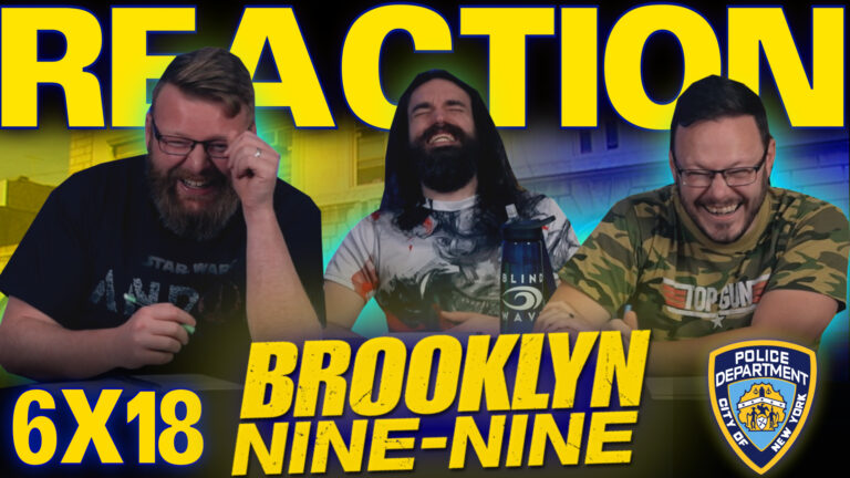 Brooklyn Nine-Nine 6×18 Reaction