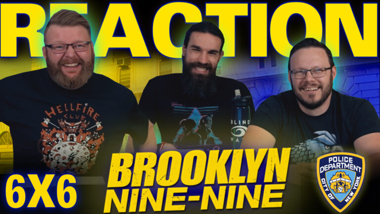 Brooklyn Nine-Nine 6x6 Reaction