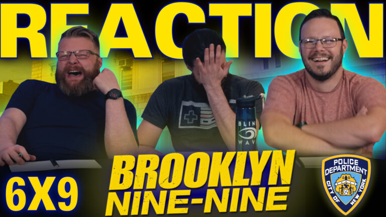 Brooklyn Nine-Nine 6x9 Reaction