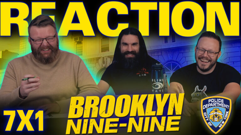 Brooklyn Nine-Nine 7x1 Reaction