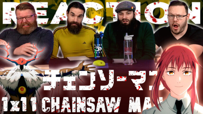 Chainsaw Man 1x11 Reaction