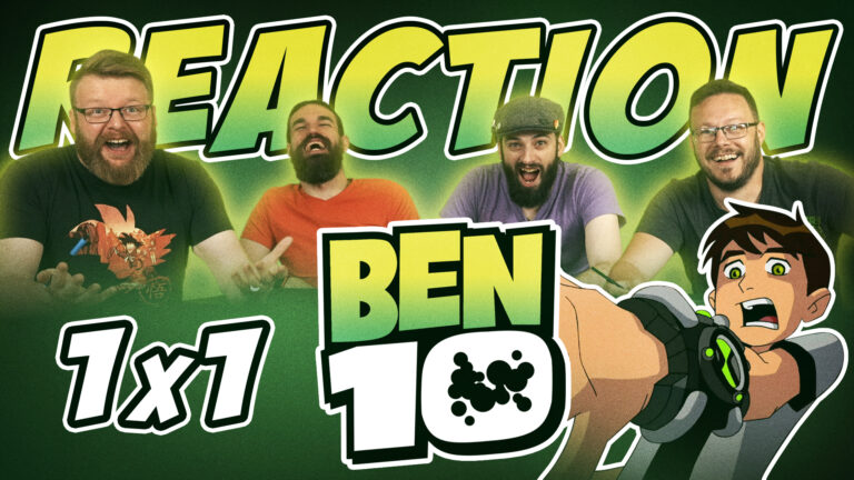 Ben 10 1x1 Reaction
