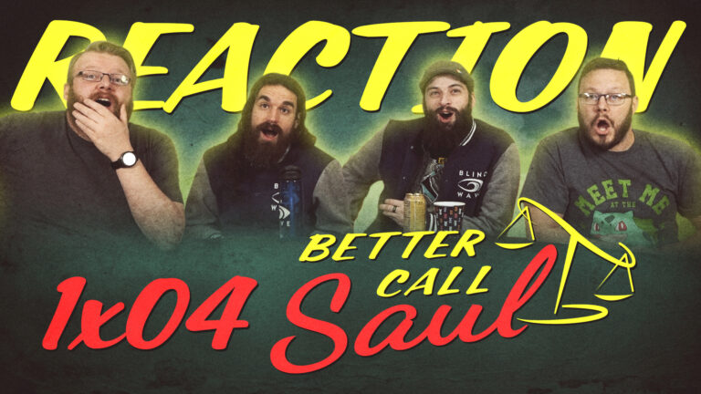 Better Call Saul 1x4 Reaction